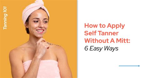 how to apply self-tanner without mitt